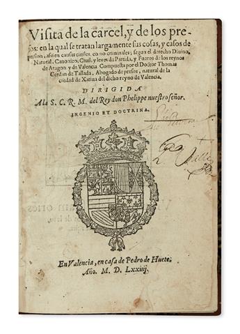 LAW  CERDÁN DE TALLADA, TOMÁS. Visita de la cárcel y de los presos.  1574